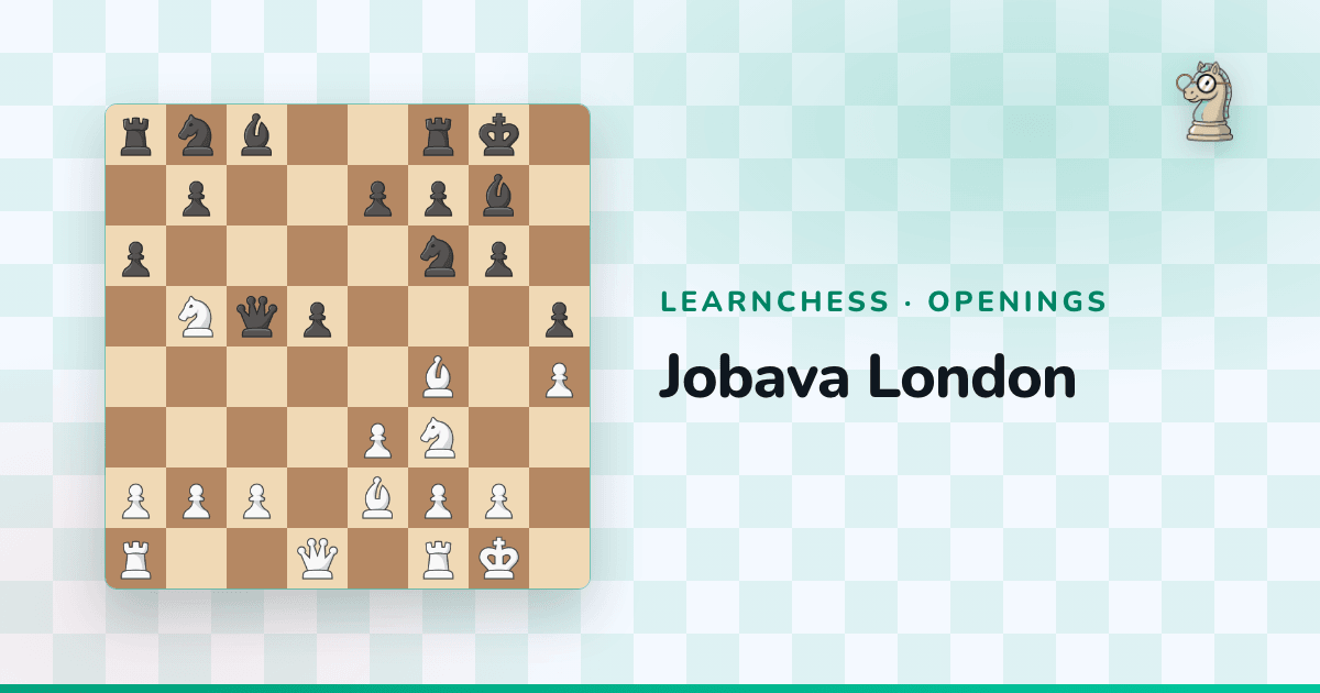 Jobava Jobava London | LearnChess